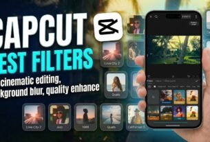 CapCut Filters & Effects
